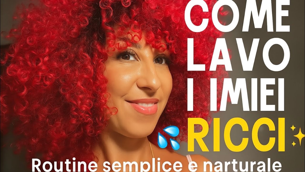 Come lavo i miei capelli ricci ✨ Routine completa per ricci definiti e senza crespo!