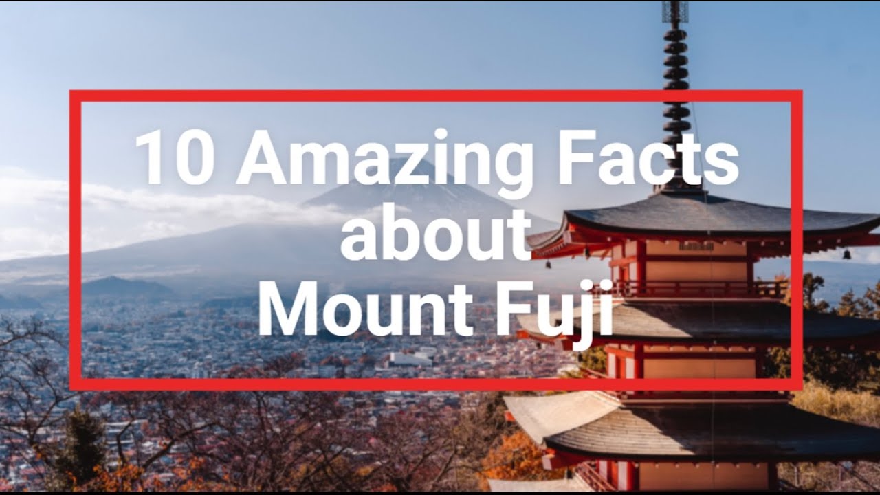10 Amazing Facts about Mount Fuji | Most Iconic Mountain in Japan | #japan #volcano