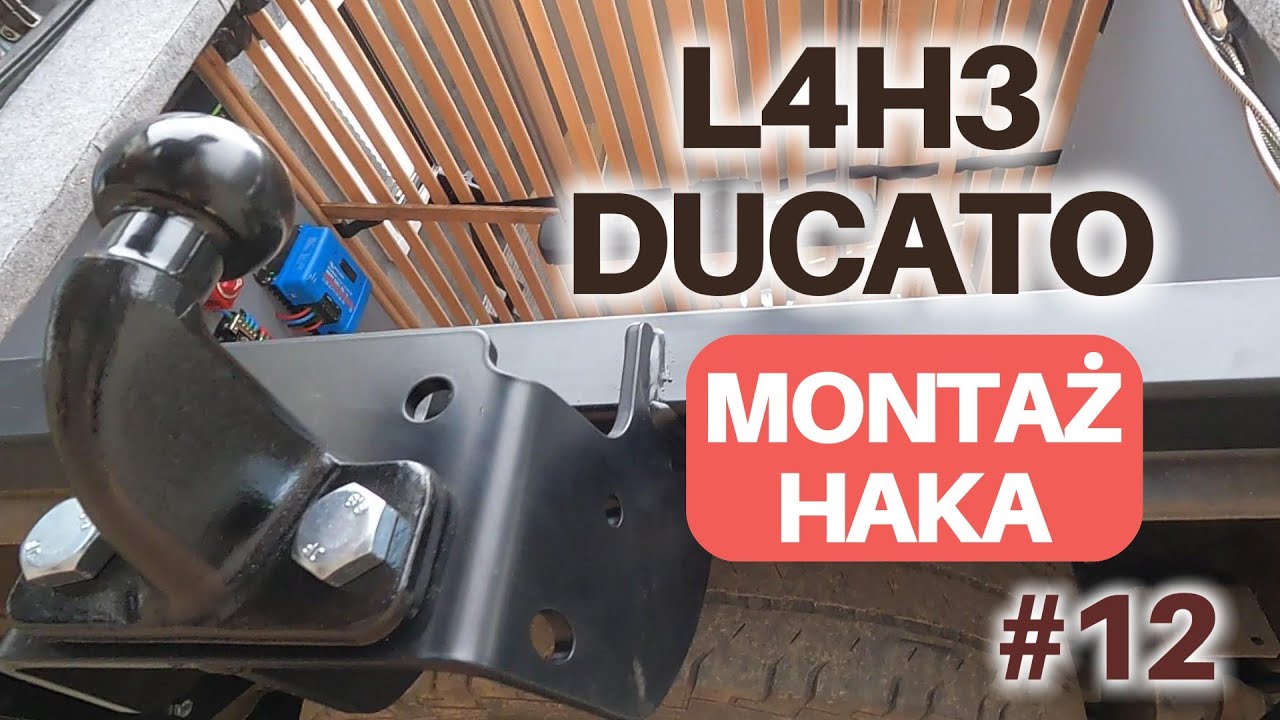 Ducato L4H3 Zabudowa odc:12 Montaż haka holowniczego