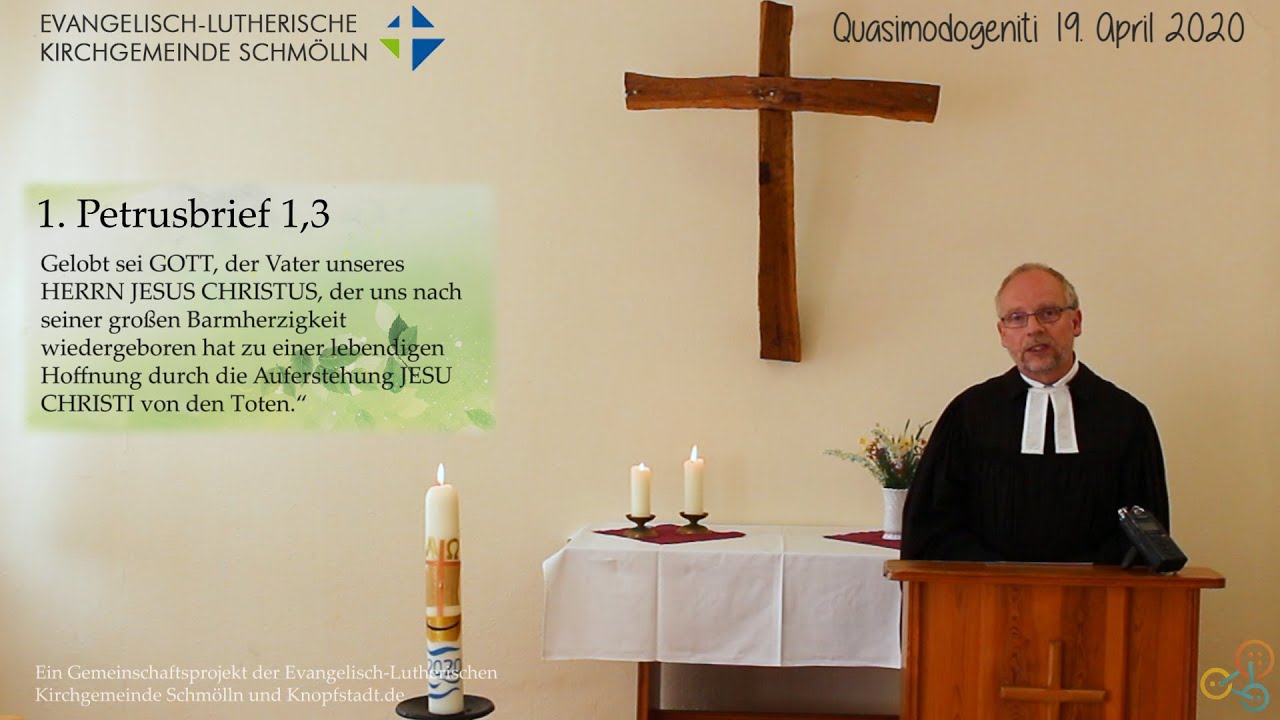 Andacht Quasimodogeniti 19. April 2020 - Knopfstadt.de #gemeinsamstark