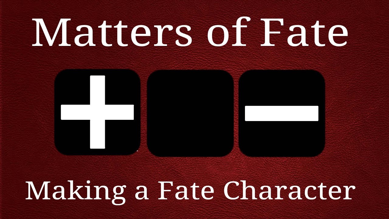 Making a Fate Character