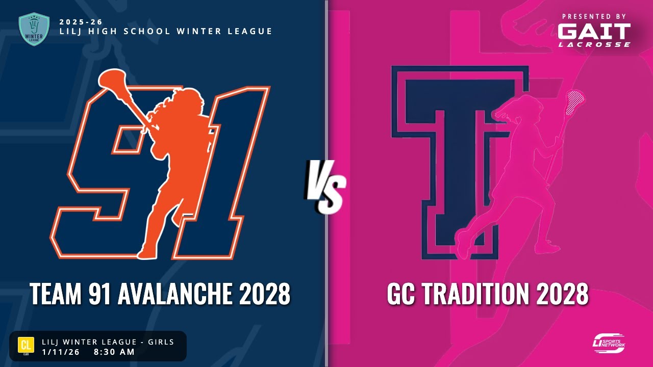 LILJ Winter League - Girls - Varsity Club Lacrosse | Team 91 Avalanche 2028 vs GC Tradition 2028