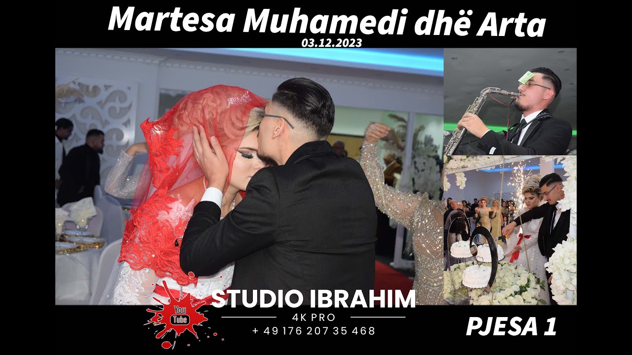 Pjesa 1 • Martesa Muhamedit & Artes | të Famija Kurteshi | StudioIbrahim4K PRO  2023