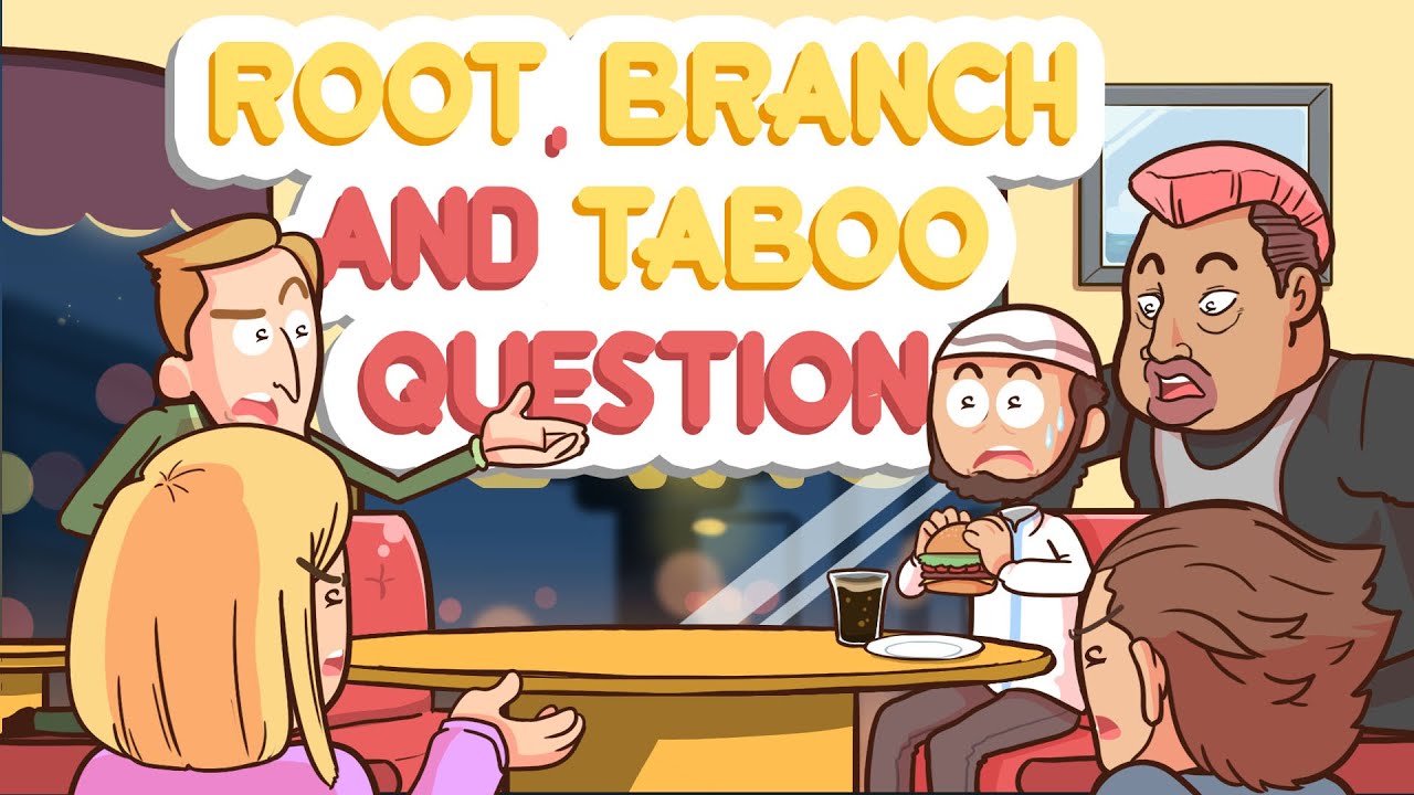 Root, Branch, and Taboo Questions - Nouman Ali Khan