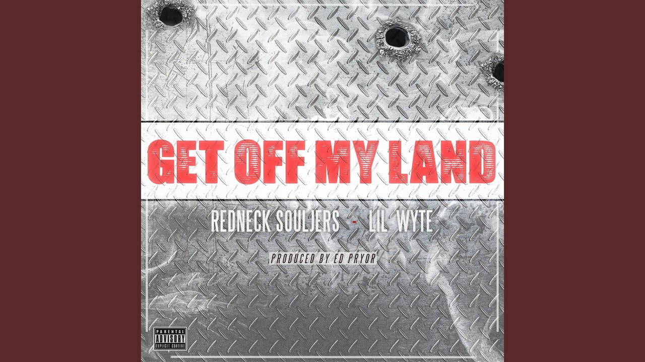 Get off My Land