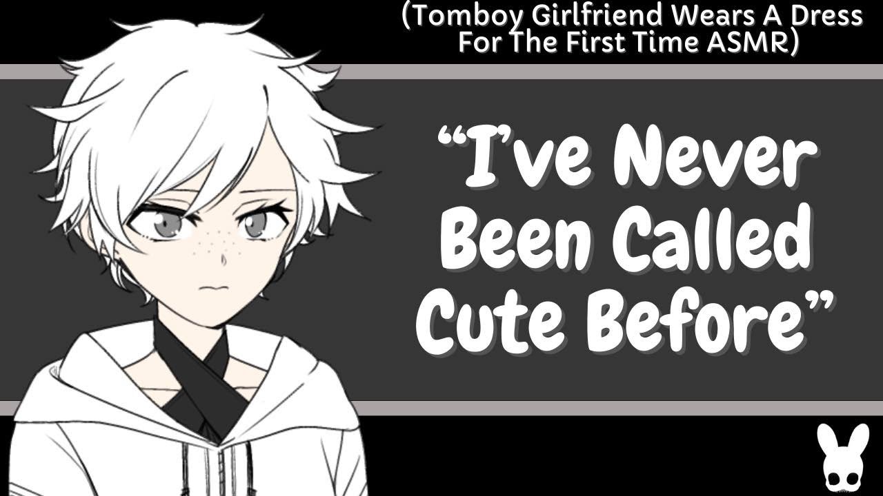 I've Never Been Called Cute Before (Tomboy Girlfriend ASMR)
