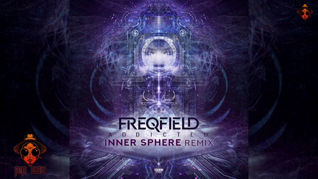 Freqfield - Addicted (Inner Sphere Remix)
