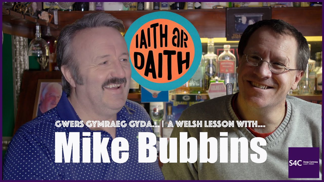 Iaith Ar Daith | Gwers Gymraeg Gyda...Mike Bubbins 🏴󠁧󠁢󠁷󠁬󠁳󠁿