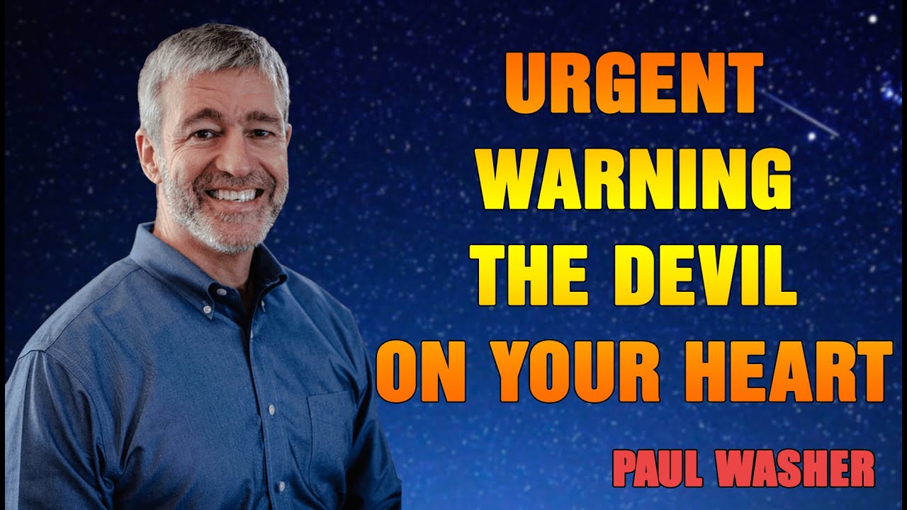 [...] Paul Washer 2023 - The devil has his hand on your heart