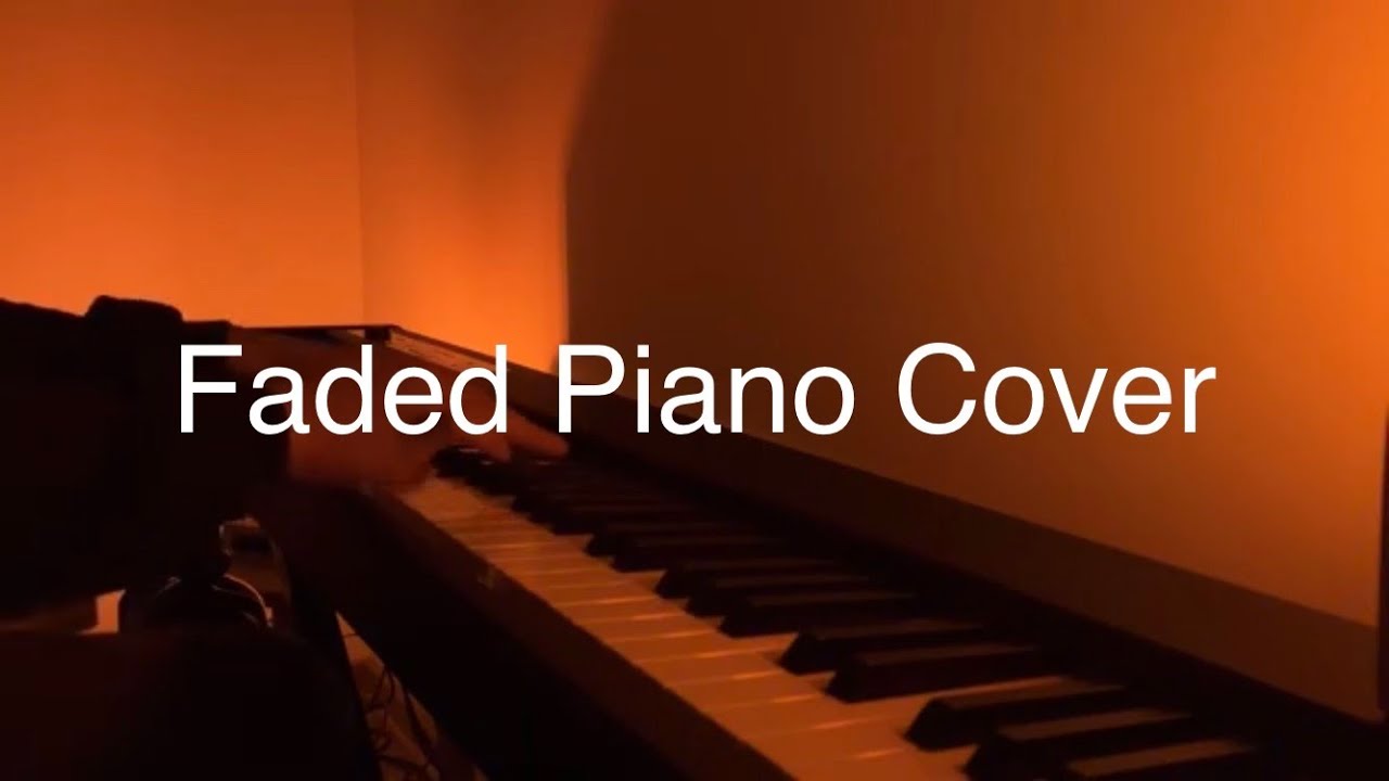 Faded Piano Cover arranged by PIANOHOLIC (originally performed by Alan Walker)
