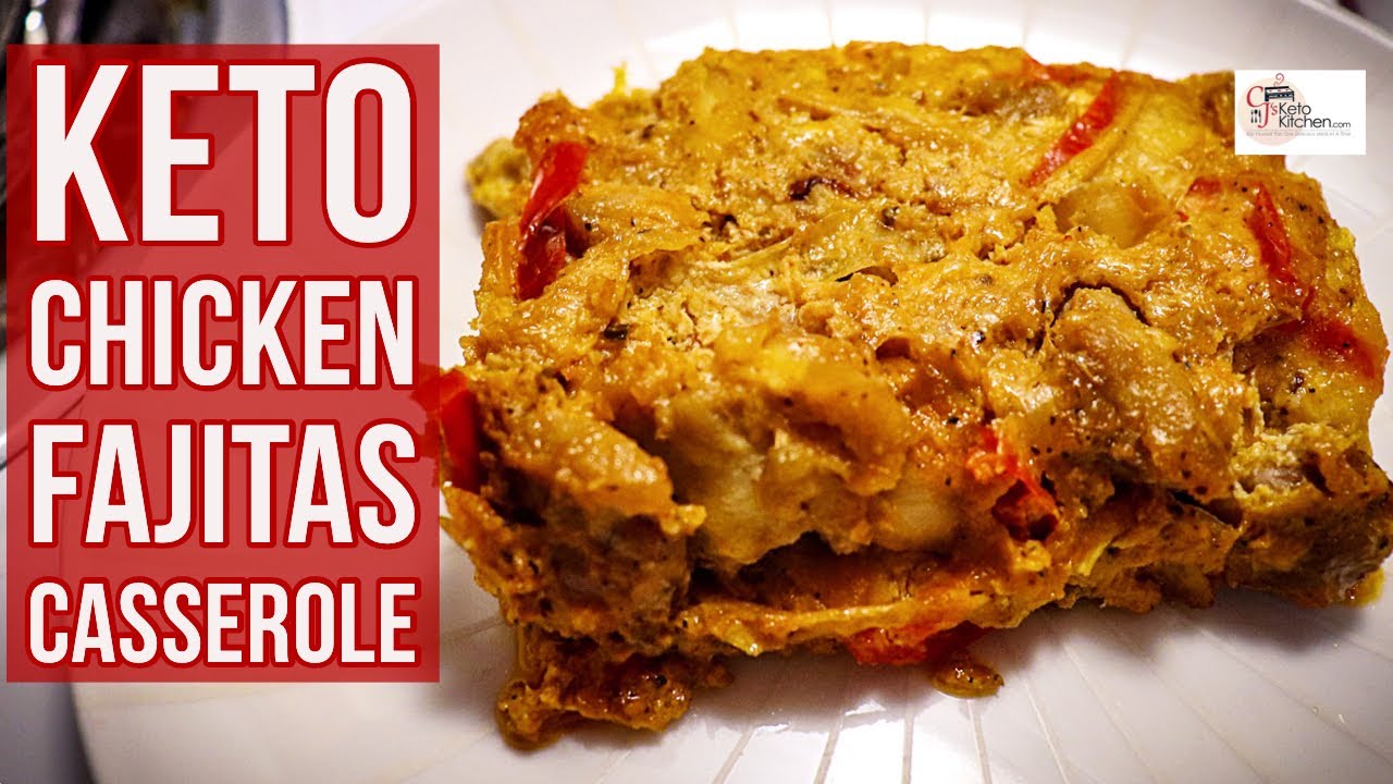 Keto Chicken Fajitas Casserole #Ketorecipes #ketoCasseroles #lowcarbrecipes #lowcarbcasseroles