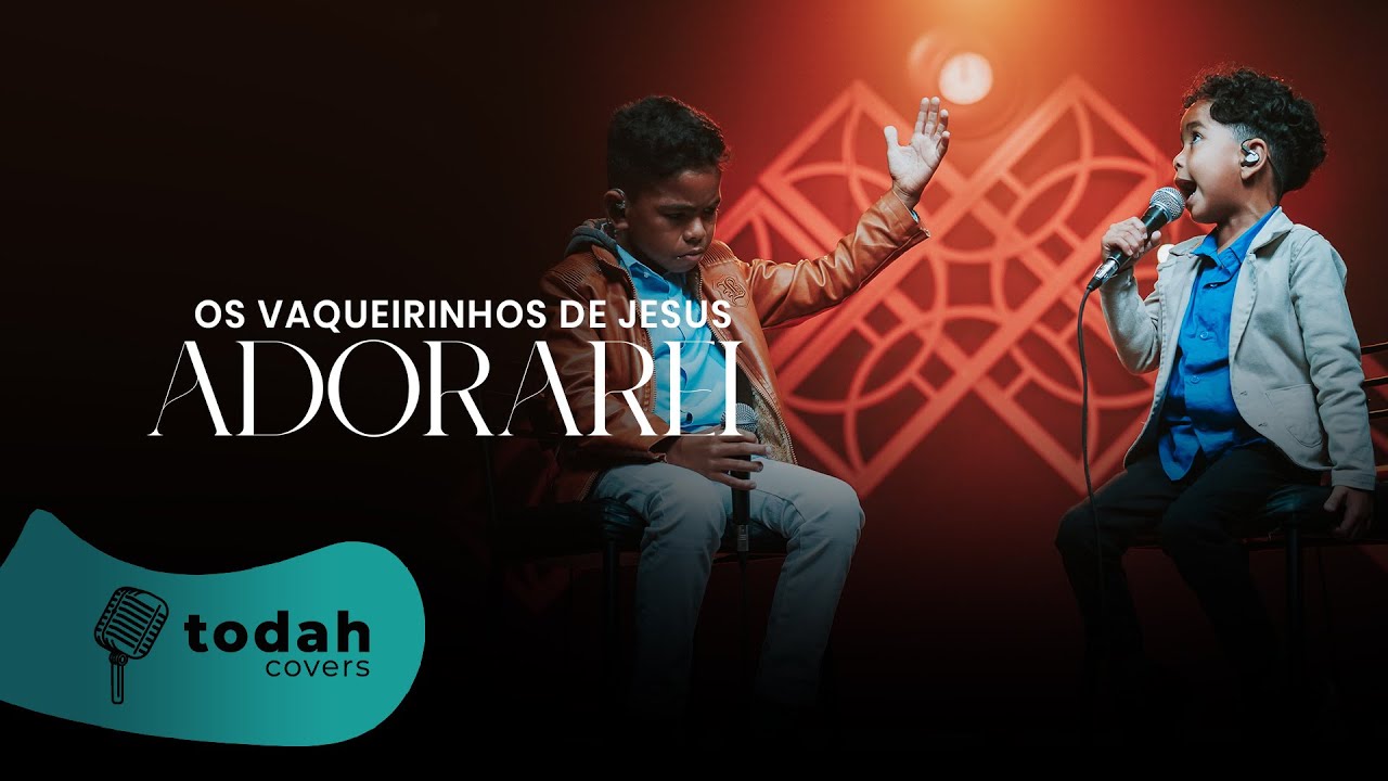 Os Vaqueirinhos de Jesus | Adorarei [Cover Fabiana Anastácio]