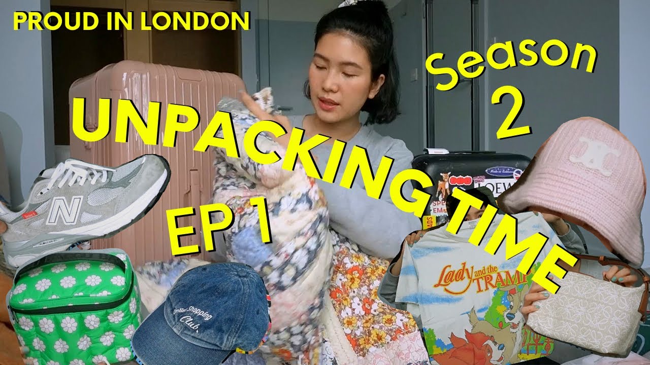 Proud in London SS2 EP1 : เปิดกระเป๋าอีกแล้วว!! รอบนี้อยู่ลอนดอนเป็นเดือน แบกอะไรไปบ้าง!?