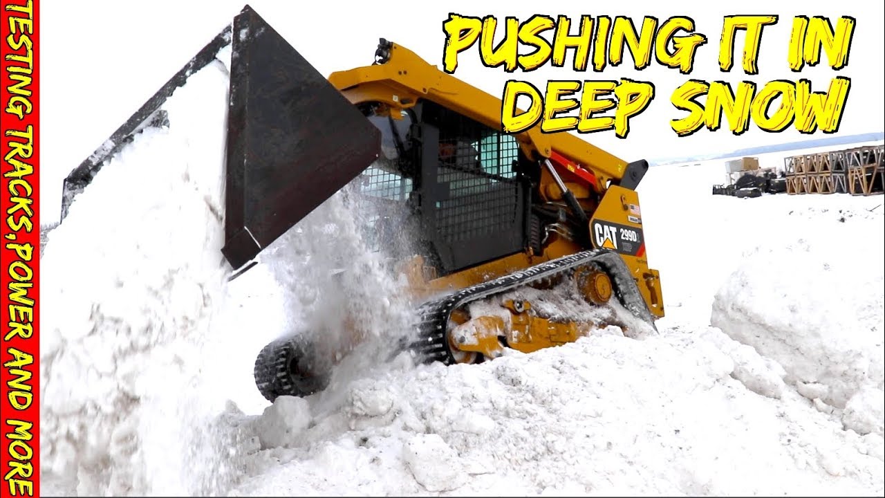 Testing a Cat 299D2 skid loader in Deep snow