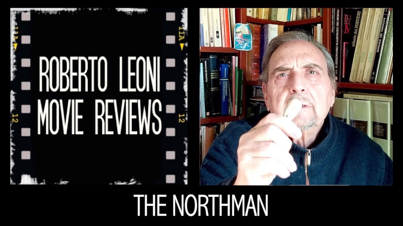 🎬🎞 THE NORTHMAN E I RUS DI KIEV - videorecensione NO SPOILER di Roberto Leoni [Eng sub coming soon]