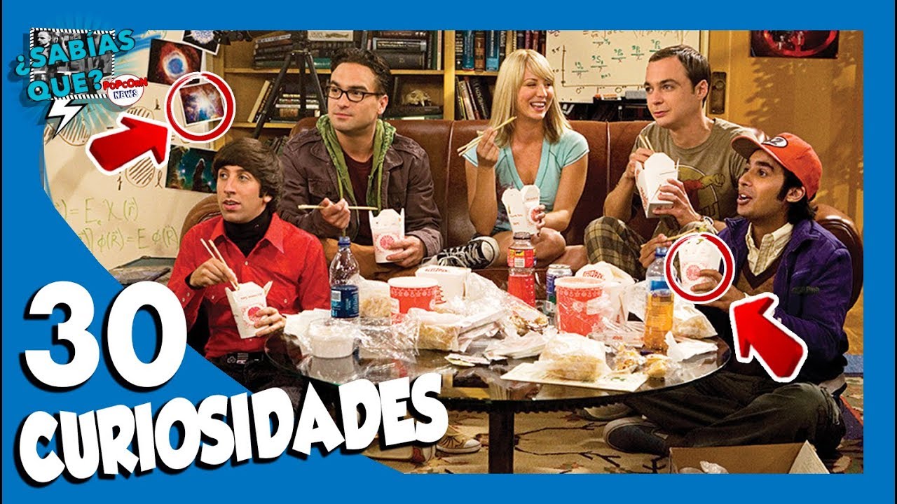 30 Curiosidades de THE BIG BANG THEORY - ¿Sabías qué..? #97 | Popcorn News