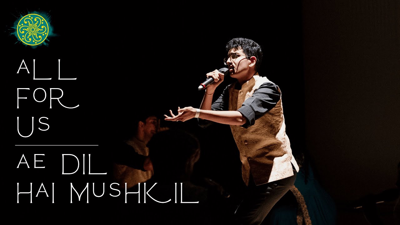 [Official Video] All For Us / Ae Dil Hai Mushkil - Dhamakapella