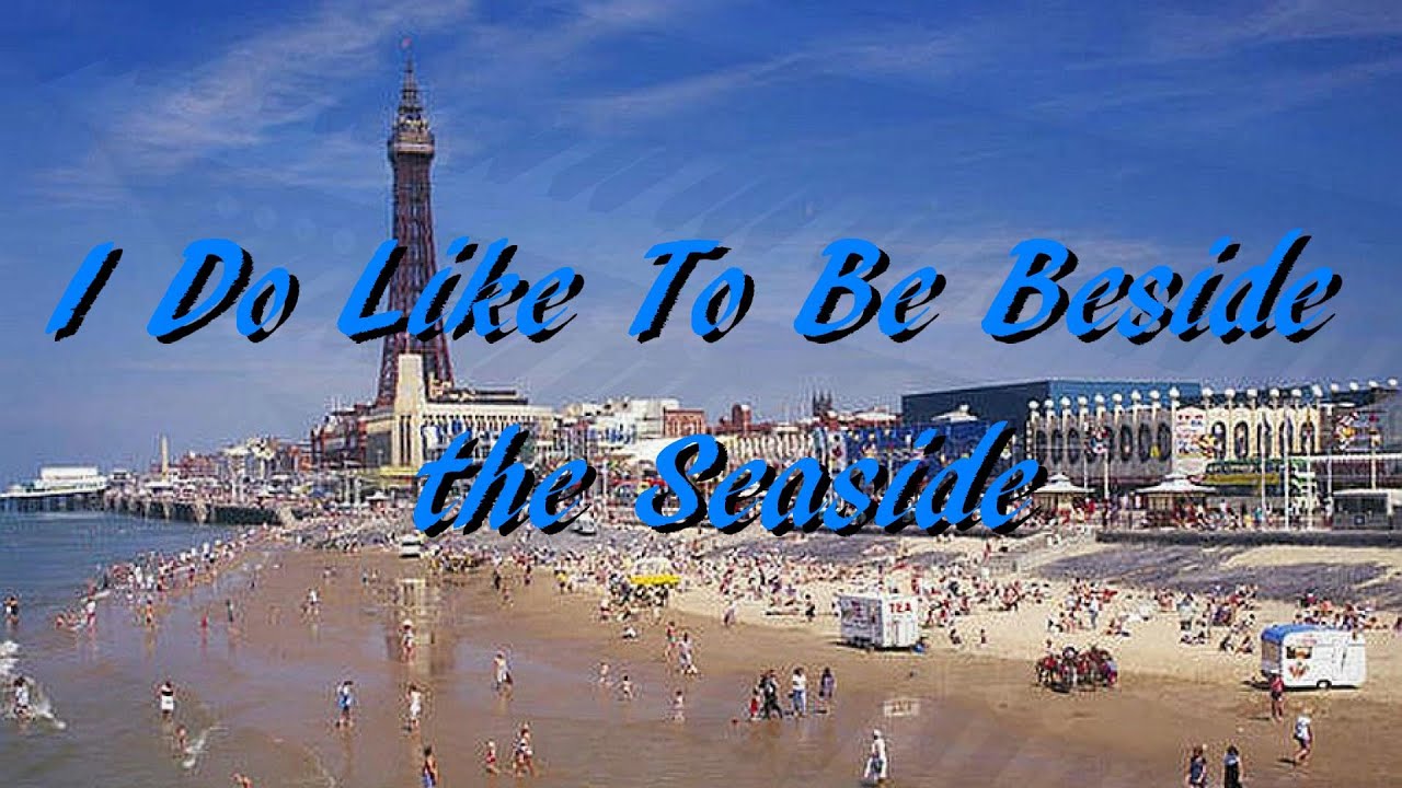 I DO LIKE TO BE BESIDE THE SEASIDE  Hauptwerk Wurlitzer VTPO