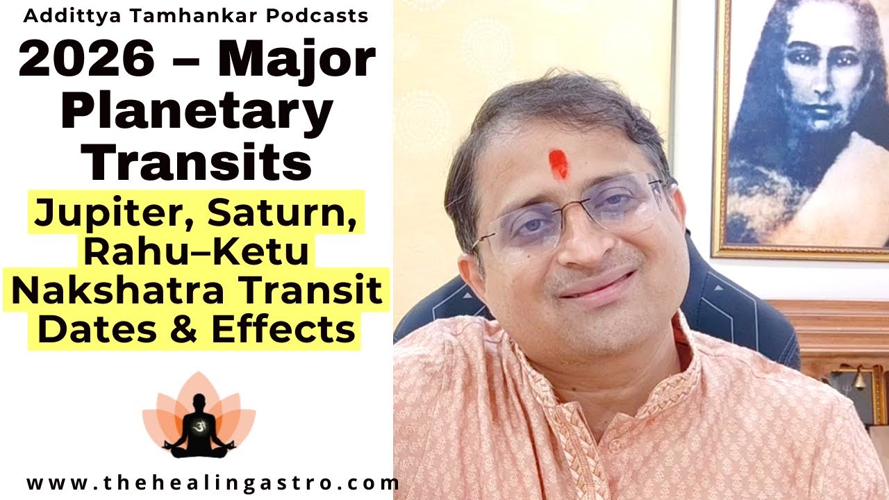 2026 Major Planetary Transits & Predictions | Jupiter, Saturn, Rahu&ndash;Ketu Through Nakshatras #2026