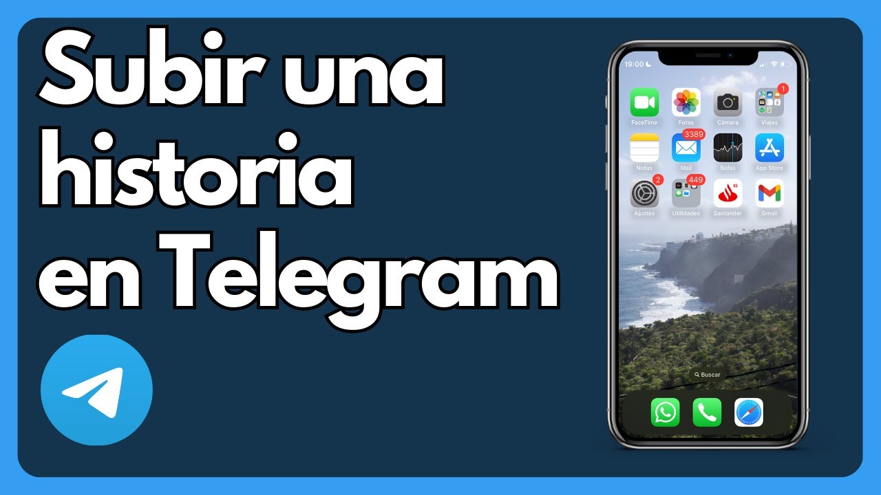 C&oacute;mo subir una historia en Telegram IOS y Android