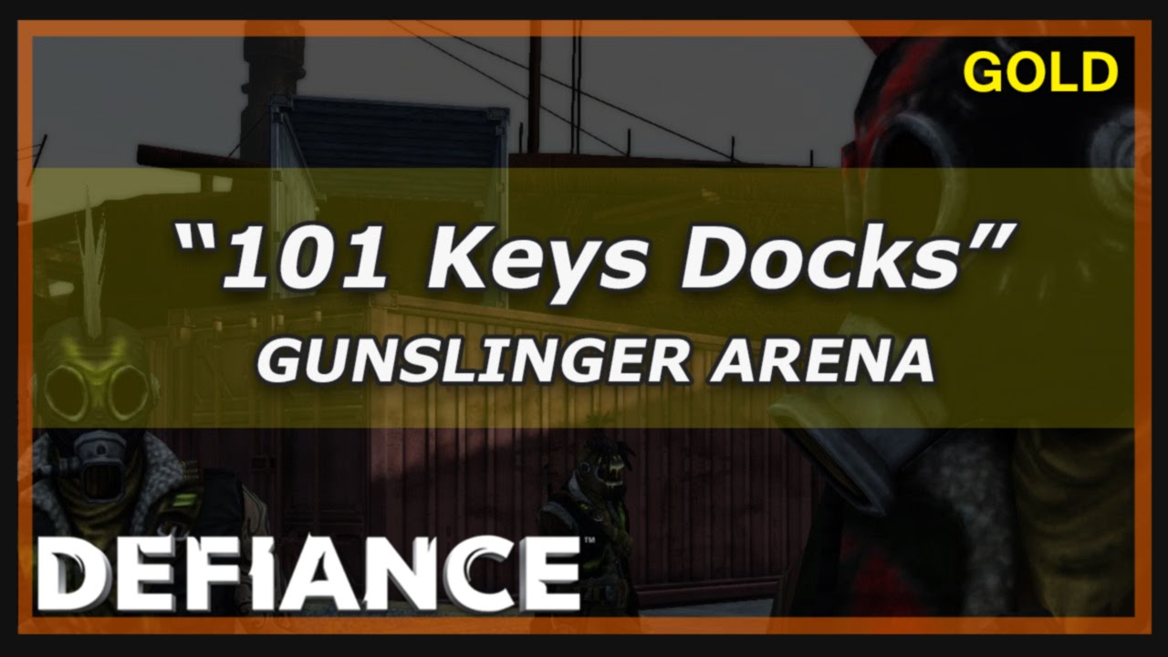 Defiance Gunslinger Arena | Геймплей доков 101 Keys (золото)