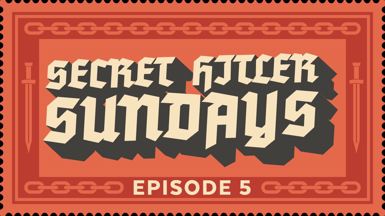 Secret Hitler Sundays - Episode 5 [Strong Language] - ft. Incontrol, Anna Prosser, Crendor and more