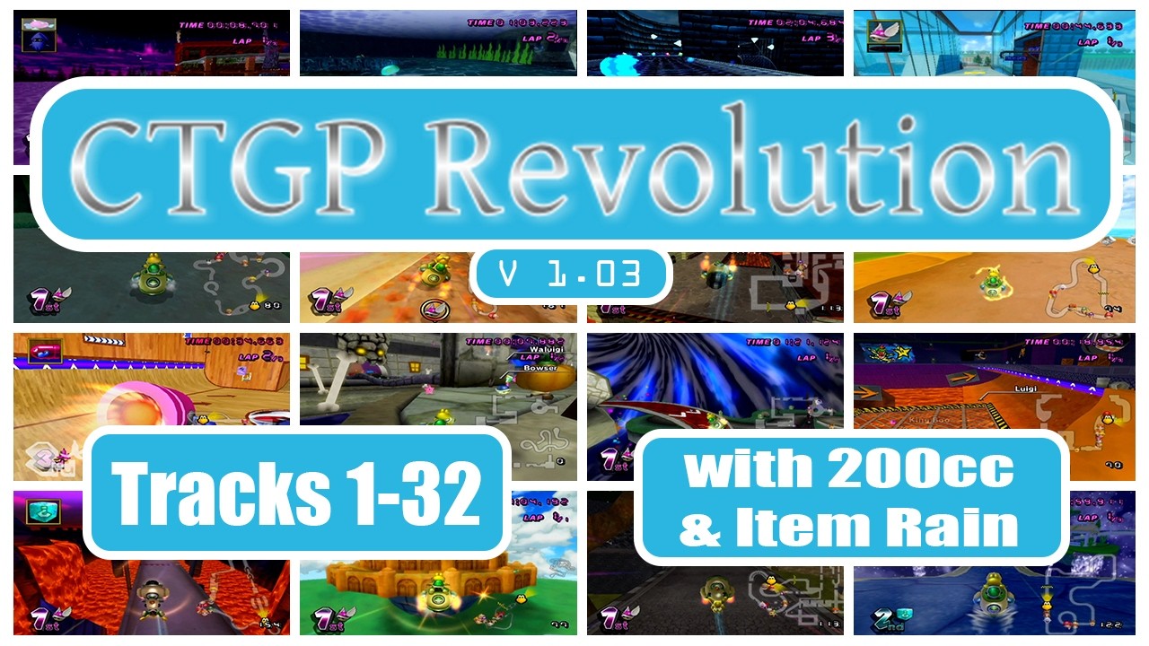 CTGP - Tracks 1-32 with 200cc & Item Rain