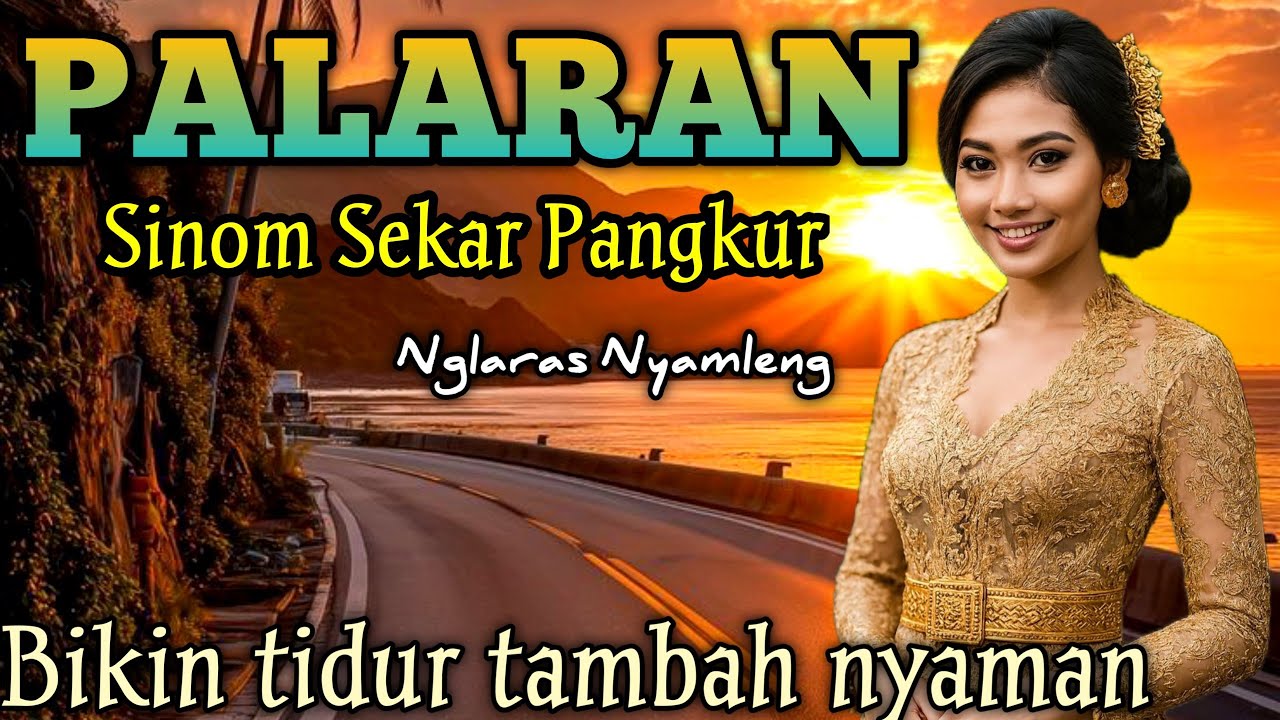 GENDING JAWA _ PALARAN SINOM SEKAR PANGKUR _||UYON UYON 1 JAM NON-STOP - NGLARAS NYAMLENG TENAN