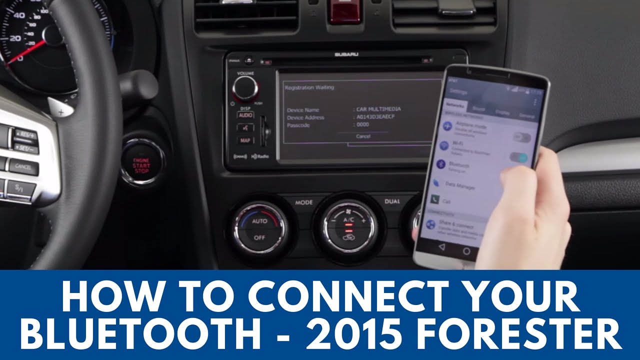 2015 Subaru Forester: How to Connect Bluetooth