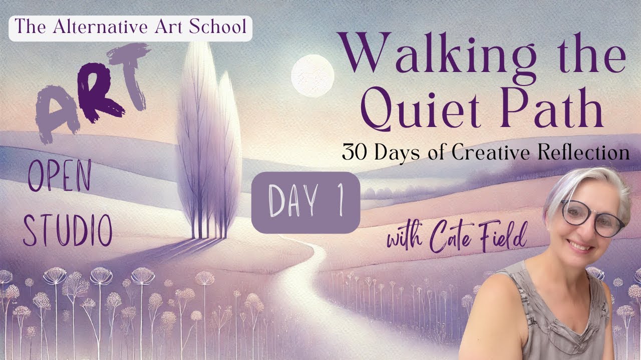 Walking the Quiet Path | Day 1: The Quiet Thread with Cate Field