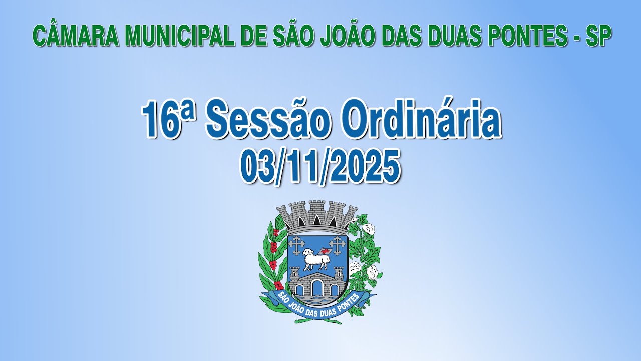 16ª Sessão Ordinária - 03/11/2025
