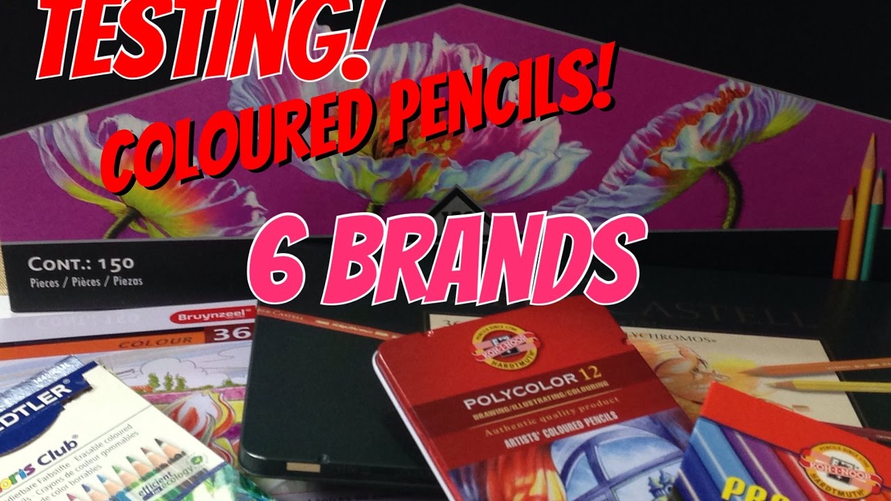 Test - Colored Pencils - Prismacolor vs. Polychromos vs. Kohinoor vs. Staedtler vs. Bruynzeel