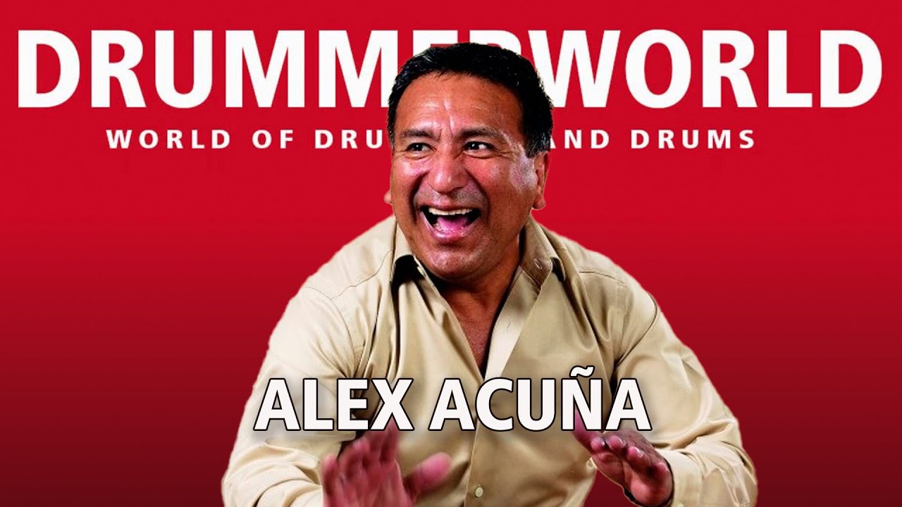 Alex Acuña: CANELA #alexacuna #drummerworld