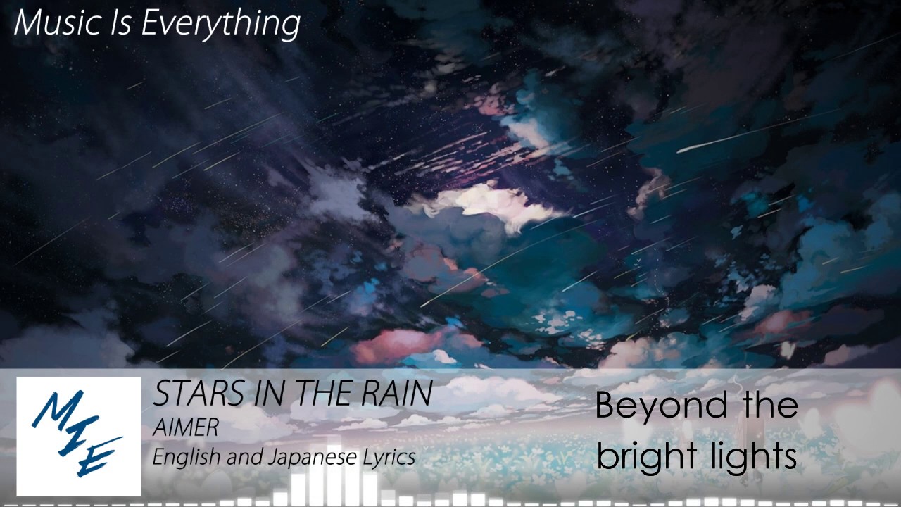 Aimer - Stars in the Rain (English Japanese Lyrics)
