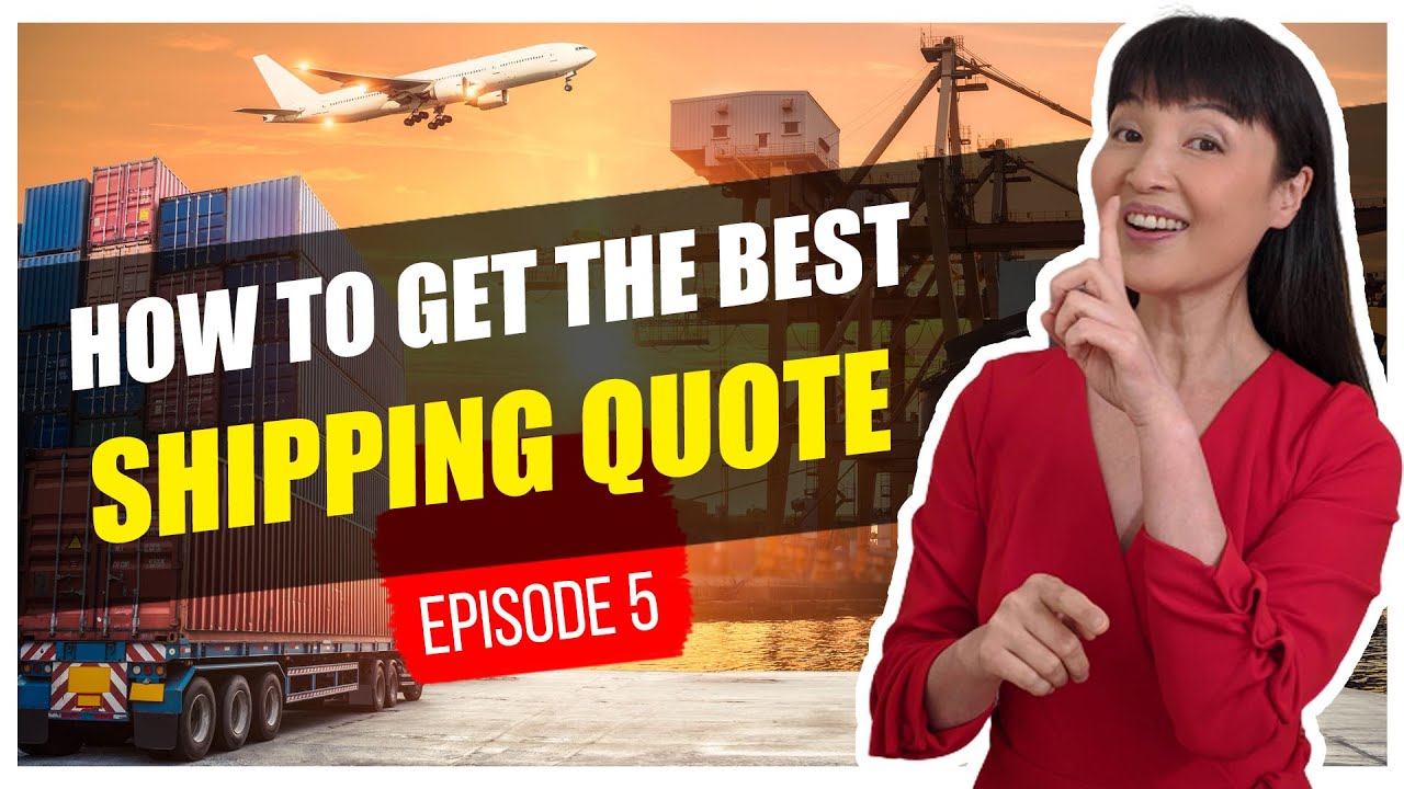 🚢 How To Get The Best Shipping Quote From Your Freight Forwarder -Ep5