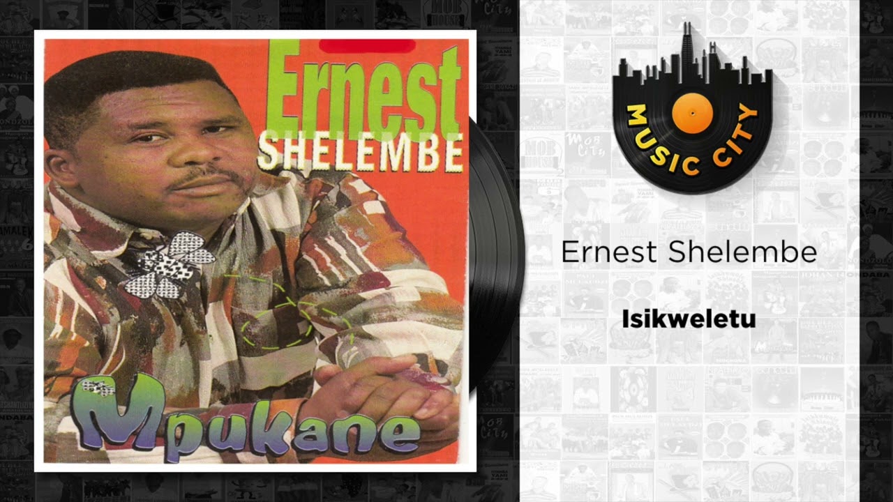 Ernest Shelembe - Isikweletu | Official Audio
