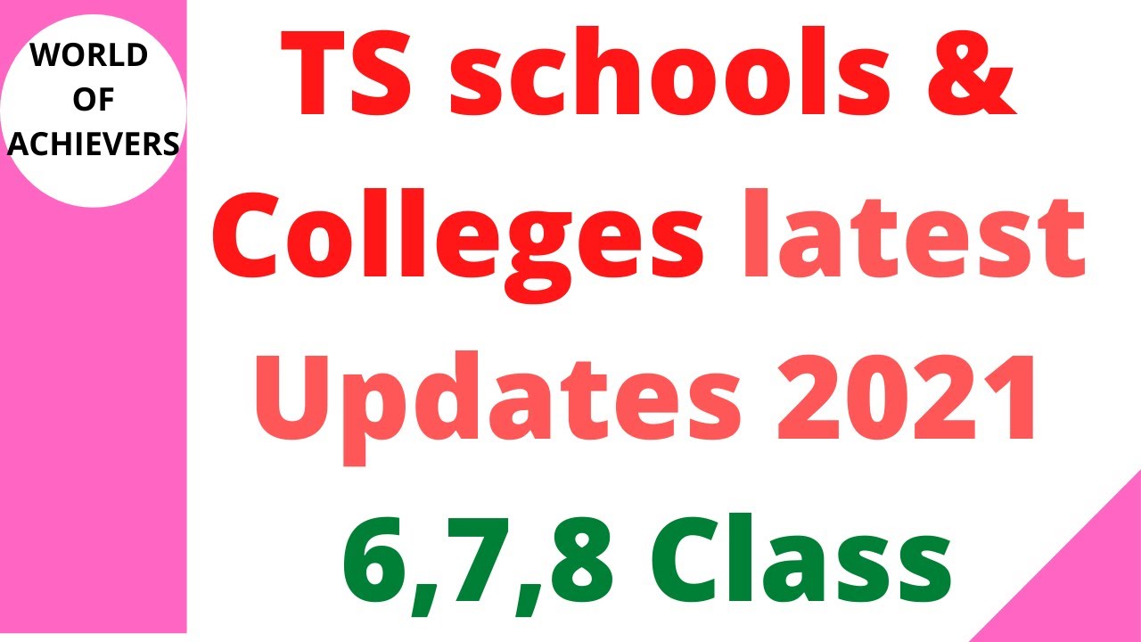 LATEST UPDATES FOR TS SCHOOL STUDENTS| TS SCHOOLS & COLLEGES REOPEN DATES 2021|TS INTER SUPPLY EXAMS