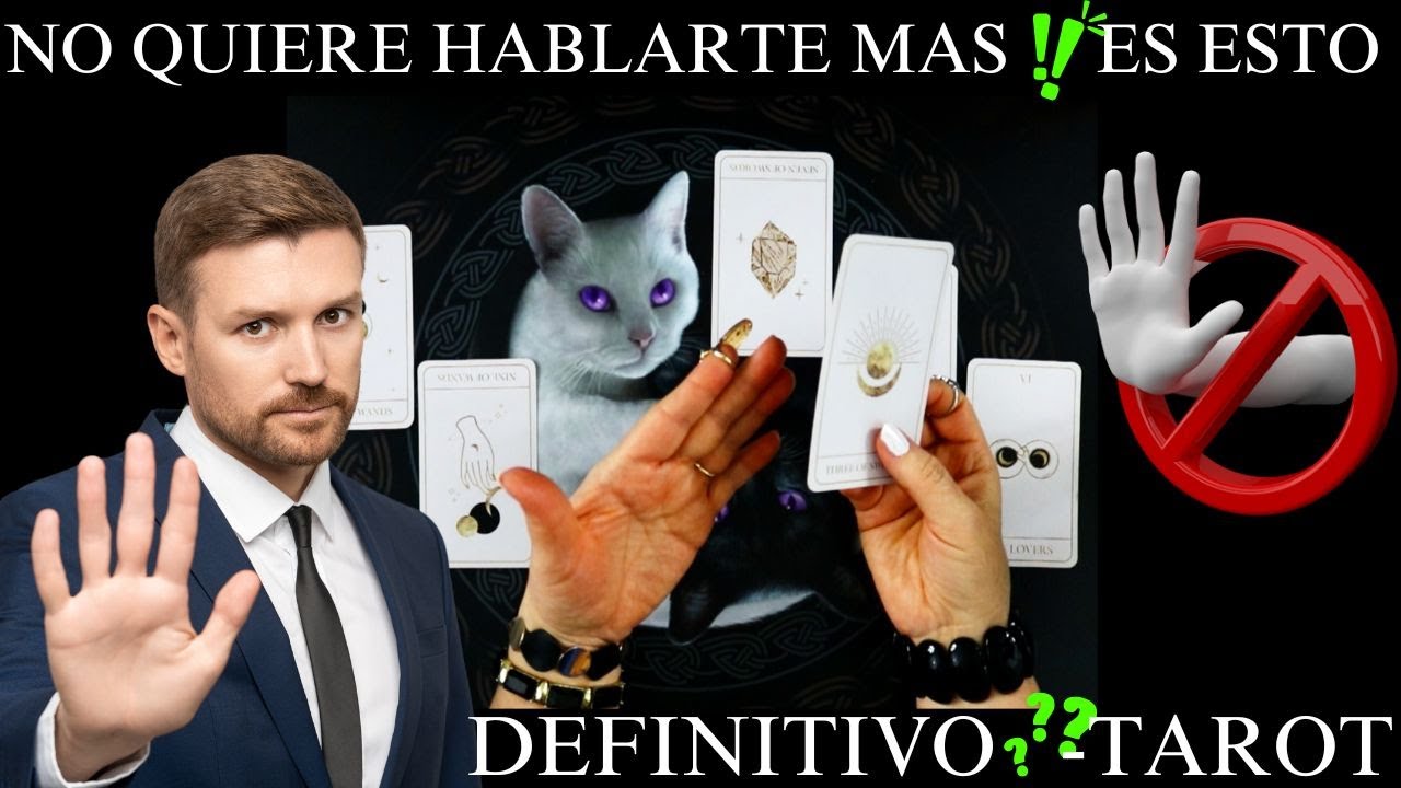 ✋NO QUIERE VOLVER A HABLAR CONTIGO❗ES ESTE EL FINAL DEFINITIVO❓❓💔LECTURA EXACTA DE TAROT❤️AMOR❤️