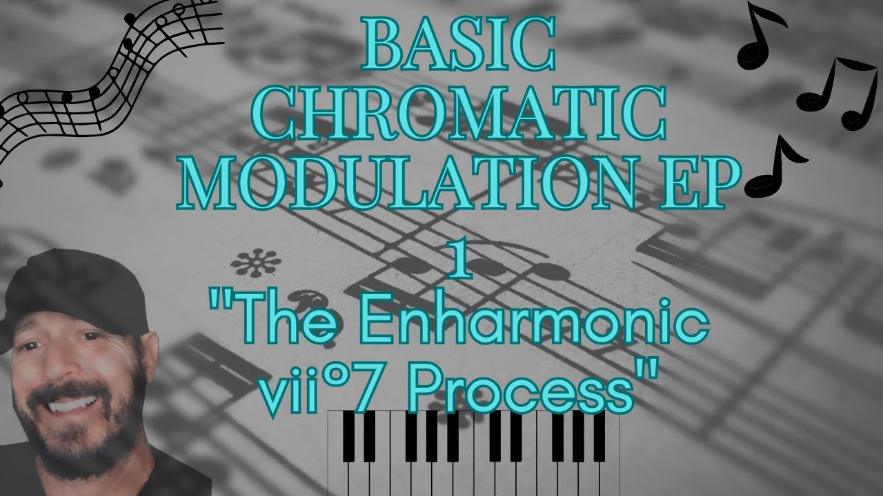 Basic Chromatic Modulation Ep 1 