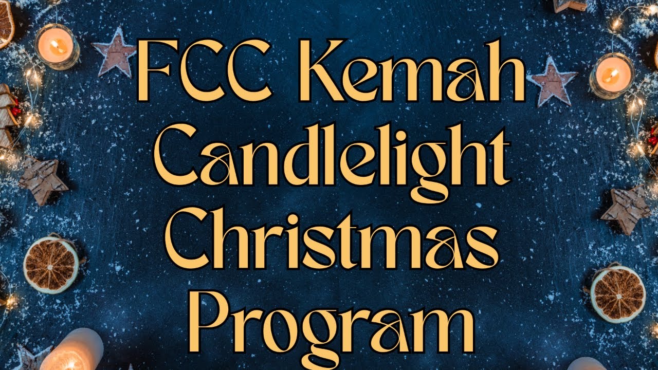 FCC Candlelight Christmas Program