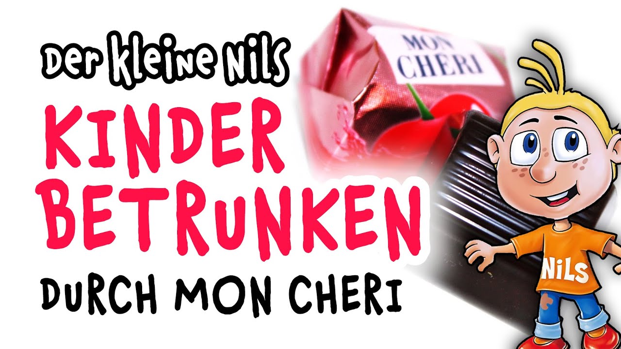 KINDER BETRUNKEN mit Mon Ch&eacute;ri - Der kleine Nils #Spa&szlig;telefon
