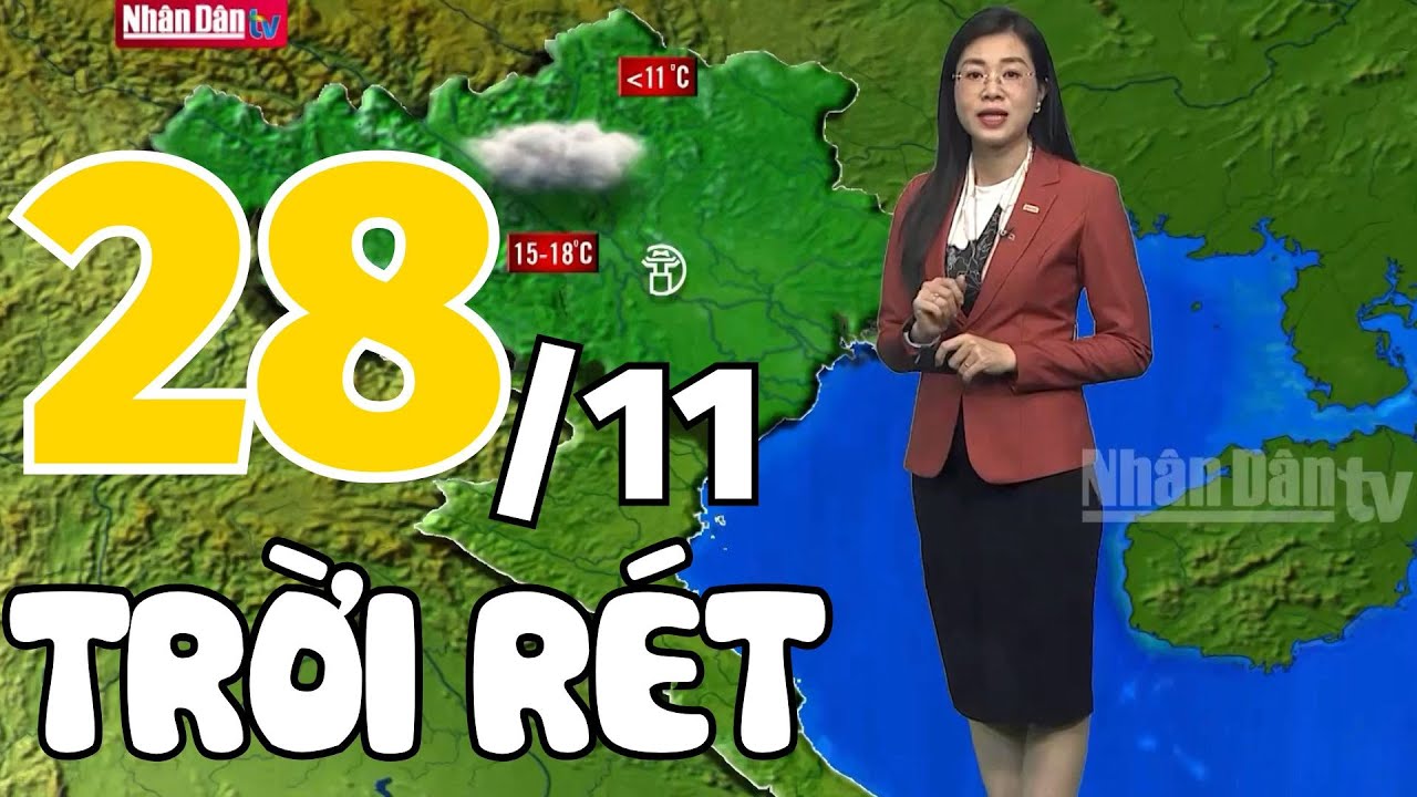 Dự báo thời tiết hôm nay và ngày mai 28/11 | Dự báo thời tiết đêm nay mới nhất