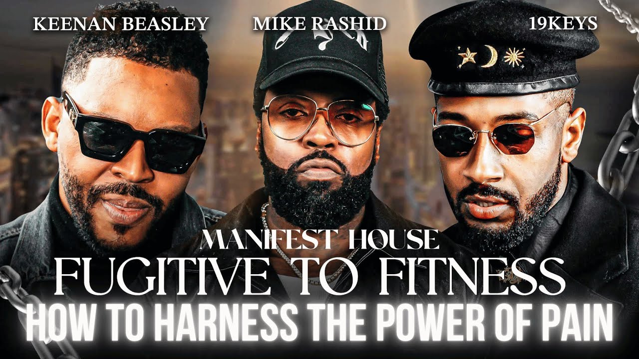 Manifest House S1E4: Fugitive to Fitness: How to Harness the Power of Pain