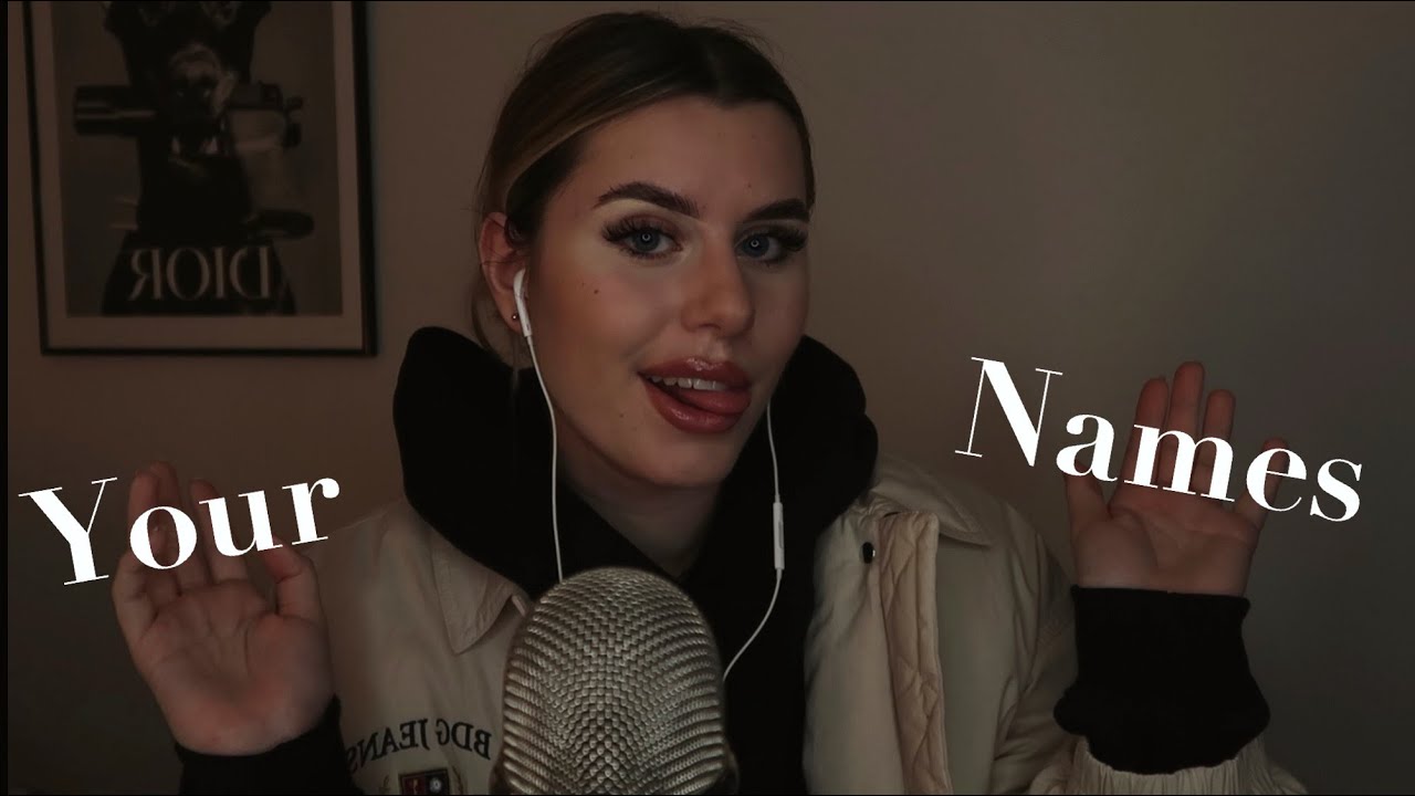 ASMR whispering your names🤍