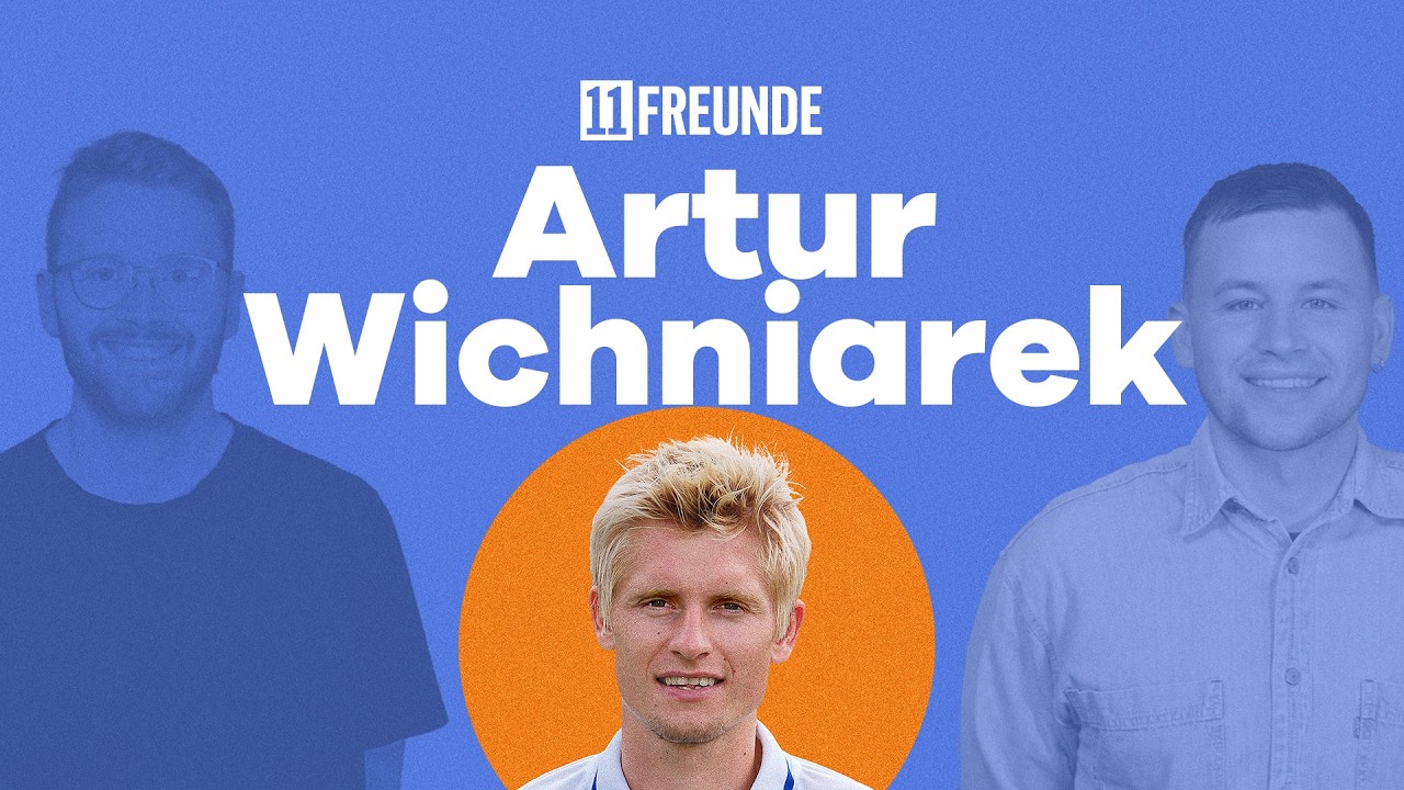 Artur Wichniarek: „Ich sollte der Messias sein“ | Der Fußball, mein Leben und ich
