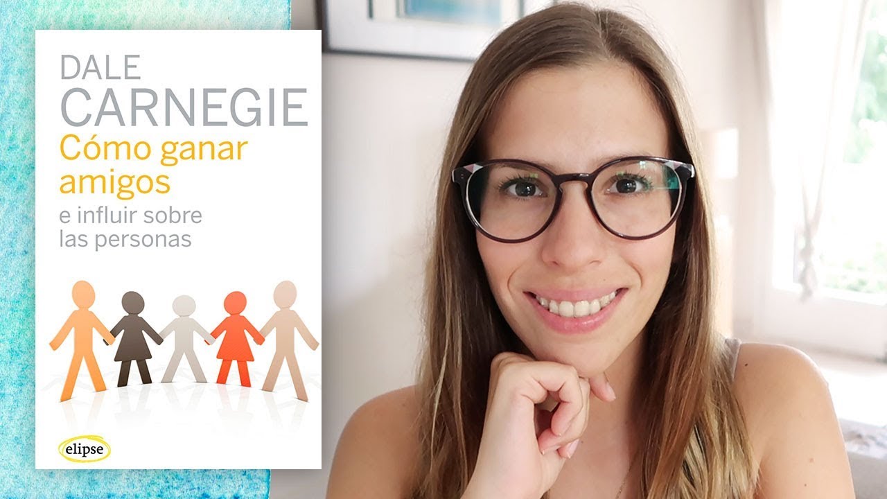 Reseña / Resumen Cómo Ganar Amigos e Influir Sobre Las Personas | Libros Para Cambiar de Vida