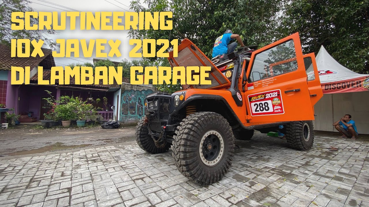 SCRUTINEERING IOX JAVEX 2021 DI LAMBAN GARAGE