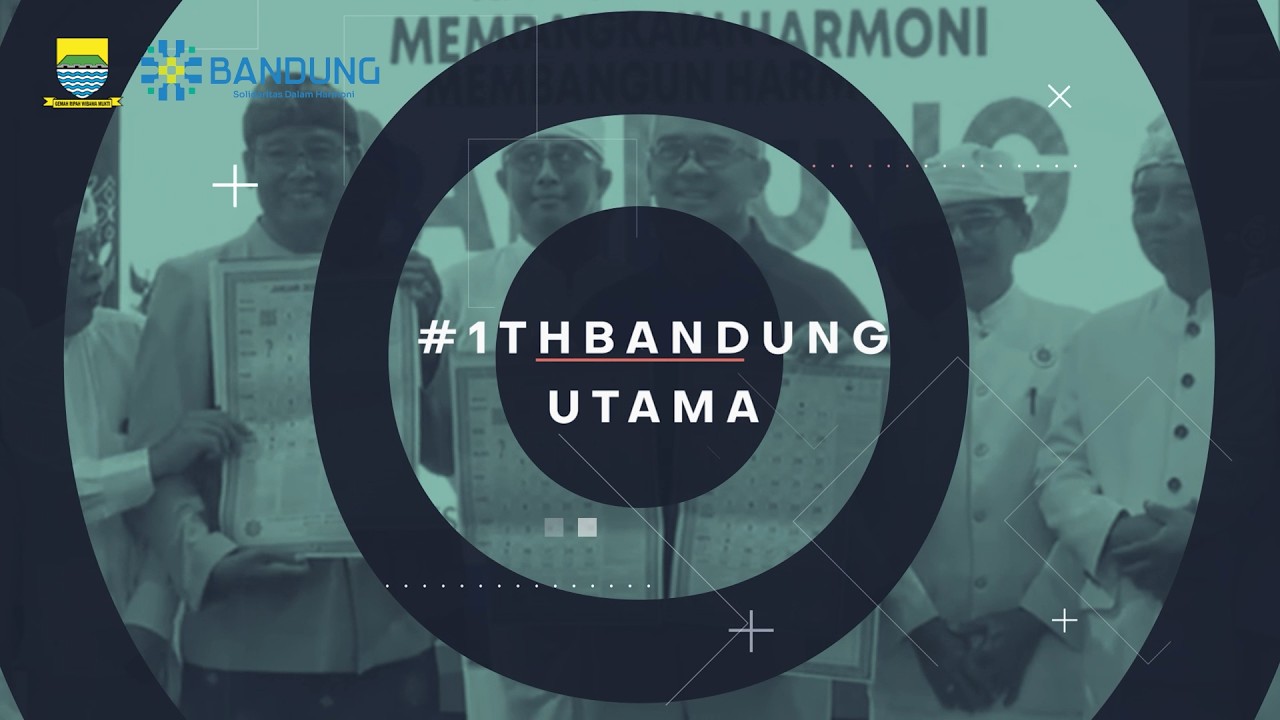 1 Tahun Bandung Utama                                                               #1ThBandungUtama