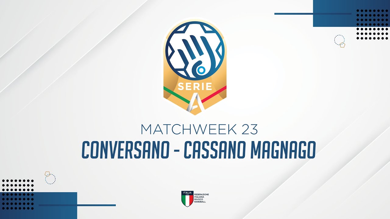 Serie A Gold [23^] | CONVERSANO - CASSANO MAGNAGO