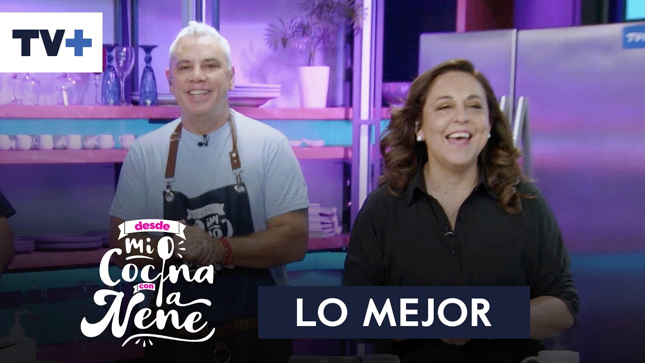 Desde mi cocina con la Nené | Capítulo 45